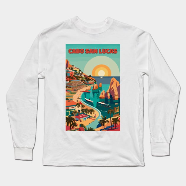 A Vintage Travel Art of Cabo San Lucas - Mexico Long Sleeve T-Shirt by goodoldvintage